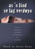 As 'n Kind Se Lag Verdwyn (Afrikaans, Paperback) - Henk Gous Photo