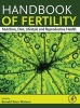 Handbook of Fertility - Nutrition, Diet, Lifestyle and Reproductive Health (Hardcover) - Ronald Ross Watson Photo