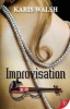 Improvisation (Paperback) - Karis Walsh Photo