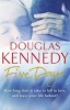 Five Days (Paperback) - Douglas Kennedy Photo