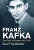 Franz Kafka - The Poet of Shame and Guilt (Paperback) - Saul Friedlander Photo