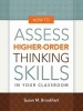 How to Assess Higher-Order Thinking Skills in Your Classroom (Paperback) - Susan M Brookhart Photo