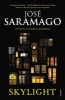 Skylight (Paperback) - Jose Saramago Photo