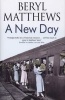 A New Day (Hardcover) - Beryl Matthews Photo