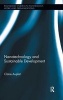 Nanotechnology and Sustainable Development (Hardcover) - Claire Auplat Photo