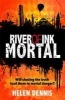 Mortal, Book 3 (Paperback) - Helen Dennis Photo