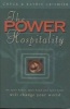 The Power of Hospitality - An Open Heart, Open Hand and Open Home Will Change Your World (Paperback) - Chuck And Kathie Crismier Photo