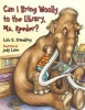 Can I Bring a Woolly to the Library, Ms. Reeder (Paperback) - Lois G Grambling Photo