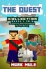 The Quest Collection, Books 1 to 9 - (An Unofficial Minecraft Book Collection for (Paperback) - Mark Mulle Photo