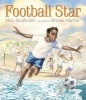 Football Star (Hardcover) - Mina Javaherbin Photo