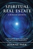 Spiritual Real Estate - A Jungian Journey (Paperback) - Joanne Park Photo