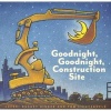 Goodnight, Goodnight Construction Site (Hardcover) - Sherri Duskey Rinker Photo