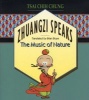 Zhuangzi Speaks - The Music Of Nature (Paperback, New) - Chih Chung Tsai Photo