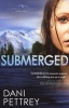 Submerged (Paperback) - Dani Pettrey Photo