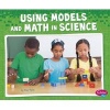 Using Models and Math in Science (Paperback) - Riley Flynn Photo