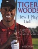 : How I Play Golf - Ryder Cup Edition (Paperback, New ed) - Tiger Woods Photo