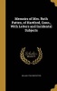 Memoirs of Mrs. Ruth Patten, of Hartford, Conn., with Letters and Incidental Subjects (Hardcover) - William 1763 1839 Patten Photo