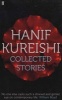 Collected Stories (Paperback, Main) - Hanif Kureishi Photo