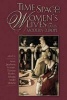 Time, Space, and Women's Lives in Early Modern Europe (Hardcover) - Anne Jacobson Schutte Photo