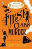 First Class Murder - A Murder Most Unladylike Mystery (Paperback) - Robin Stevens Photo