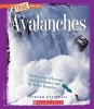 Avalanches (Paperback) - Steven Otfinoski Photo