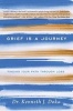 Grief Is a Journey - Finding Your Path Through Loss (Hardcover) - Kenneth J Doka Photo