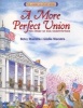 A More Perfect Union - The Story of Our Constitution (Paperback, 1st Mulberry ed) - Betsy Maestro Photo