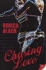 Chasing Love (Paperback) - Ronica Black Photo