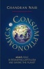 Consumptionomics - Asia's Role in Reshaping Capitalism and Saving the Planet (Paperback, 2nd Revised edition) - Chandran Nair Photo