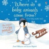 Where Do Baby Animals Come From? (Hardcover) - Anna Milbourne Photo