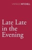 Late Late in the Evening (Paperback) - Gladys Mitchell Photo