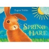 Spring Hare (Hardcover) - Eugene Yelchin Photo