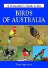 A Naturalist's Guide to the Birds of Australia (Paperback) - Dean Ingwersen Photo