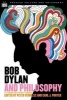 Bob Dylan and Philosophy (Paperback) - Cathy Porter Photo