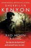 Bad Moon Rising (Paperback) - Sherrilyn Kenyon Photo