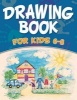 Drawing Book for Kids 6-8 (Paperback) - Speedy Publishing LLC Photo