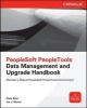 PeopleSoft PeopleTools Data Management and Upgrade Handbook (Paperback) - Paula Dean Photo