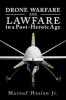 Drone Warfare and Lawfare in a Post-Heroic Age (Paperback) - Marouf Hasian Photo