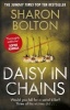 Daisy in Chains (Paperback) - Sharon Bolton Photo