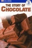 The Story of Chocolate (Paperback, 1st American ed) - Caryn J Polin Photo