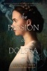 The Passion of Dolssa (Hardcover) - Julie Berry Photo