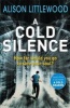 A Cold Silence (Paperback) - Alison Littlewood Photo