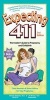 Expecting 411 - The Insider's Guide to Pregnancy and Childbirth (Paperback, 3rd) - Michele Hakakha Photo