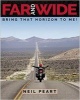 Far and Wide - Bring That Horizon to Me! (Hardcover) - Neil Peart Photo