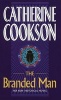 The Branded Man (Paperback, New Ed) - Catherine Cookson Charitable Trust Photo