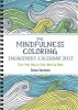 The Mindfulness Coloring Engagement Calendar 2017 - Color Your Way to Calm Week by Week (Calendar) - Emma Farrarons Photo