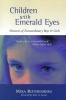 Children with Emerald Eyes - Histories of Extraordinary Boys and Girls (Paperback) - Mira Rothenberg Photo