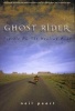 Ghost Rider - Travelling on the Healing Road (Paperback) - Neil Peart Photo