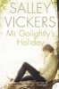 Mr.Golightly's Holiday (Paperback, New ed) - Salley Vickers Photo