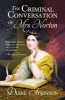 The Criminal Conversation of Mrs Norton (Paperback) - Diane Atkinson Photo